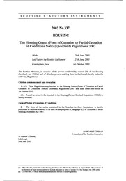Housing Grants (Form of Cessation or Partial Cessation of Conditions Notice) (Scotland) Regulation 2003
