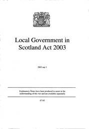 Local Government in Scotland Act 2003. asp 1