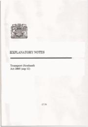 Explanatory Notes to the Transport (Scotland) Act 2005. asp 12