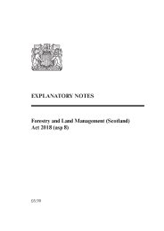 Explanatory Notes to the Forestry and Land Management (Scotland) Act 2018. asp 8