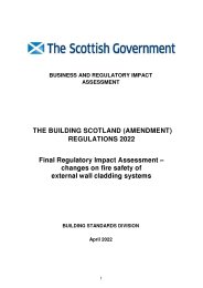 Business and Regulatory Impact Assessment - The Building Scotland (Amendment) Regulations 2022. Final Regulatory Impact Assessment – changes on fire safety of external wall cladding systems. SSI 2022/136