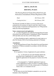 Housing Renewal Grants (Prescribed Forms and Particulars) (Amendment) (Wales) Regulations 2004. (W.29)