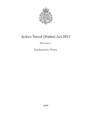 Explanatory Notes to the Active Travel (Wales) Act 2013 (anaw. 7). 2013 ch 7
