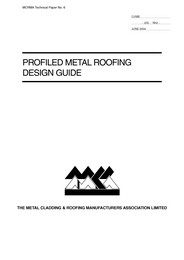 Profiled metal roofing design guide (2004 edition)