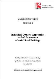 Individual owners' approaches to the maintenance of their listed buildings