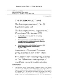 Building Act 1984. The Building (Amendment) (No.2) Regulations 2002 and The Building (Approved Inspectors etc.) (Amendment) Regulations 2002. Amendment of approved document giving guidance on Part B (fire safety). New approved document giving guidance on Part E (resistance to the passage of sound) and on sound insulation testing