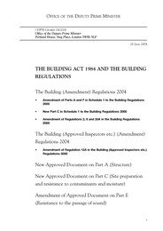 Building act 1984 and the building regulations: Building (amendment) regulations 2004