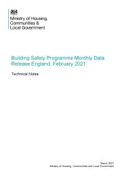 Building safety programme monthly data release England: February 2021. Technical notes