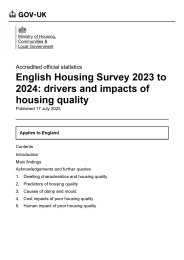 English Housing Survey 2023 to 2024: drivers and impacts of housing quality