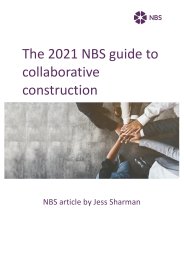 The 2021 NBS guide to collaborative construction