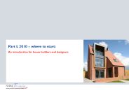 Part L 2010 - where to start: an introduction for house builders and designers