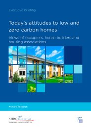 Today's attitudes to low and zero carbon homes - views of occupiers, house builders and housing associations