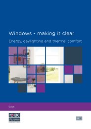 Windows - making it clear. Energy, daylighting and thermal comfort