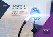 Plugging in to the future - electric vehicle charging and new homes