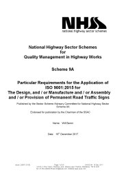 Particular requirements for the application of ISO 9001:2015 for the design, and/or manufacture and/or assembly and/or provision of permanent road traffic signs. Issue 2 [9001:2015]