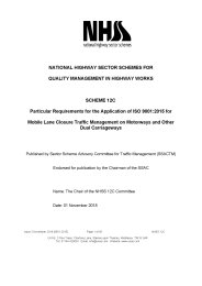 Particular requirements for the application of ISO 9001:2015 for mobile lane closure traffic management on motorways and other dual carriageways. Issue 2 November 2018 [9001:2015]