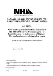 Particular requirements for the application of ISO 9001:2015 for the overseeing and/or installation and/or maintenance of highway electrical equipment and supporting works. April 2020 Issue 1