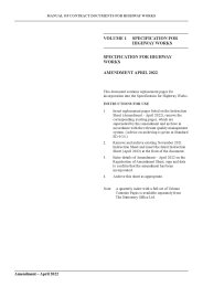 Specification for highway works (SHW). (March 1998 incorporating amendments dated: 1998 June, July and August, 2001 May, 2002 May and November, 2003 February, May, August and November, 2004 May and November, 2005 May and November, 2006 May and November, 2007 May and November, 2008 May, August and November, 2009 May and November, 2014 May, August and December, February 2016, February and May 2017, May 2018, July 2019, January, February and March 2020, February, April, July, November 2021, and April 2022)
