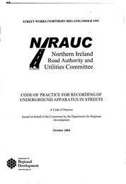 Street works (Northern Ireland) order 1995. Code of practice for recording of underground apparatus in streets