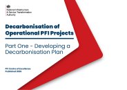 Decarbonisation of operational PFI projects. Part one - developing a decarbonisation plan