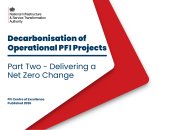 Decarbonisation of operational PFI projects. Part two - delivering a net zero change