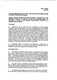 Appeal under sub section 65(6) against a decision by the Borough Council to reject plans for building work to provide a stand alone smoke ventilation system in a warehouse building