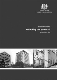 Empty property: unlocking the potential - a case for action