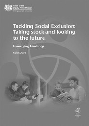 Tackling social exclusion: taking stock and looking to the future - emerging findings