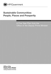 Sustainable communities: People, places and prosperity: A five year plan from the Office of the Deputy Prime Minister