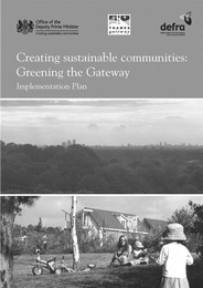 Creating sustainable communities: greening the gateway. Implementation plan