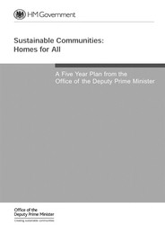 Sustainable communities: Homes for all: A five year plan from the Office of the Deputy Prime Minister (corrected edition April 2005)