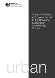 State of the cities: a progress report to the delivering sustainable communities summit