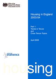 Housing in England 2003/4 - part 1: trends in tenure and cross tenure topics