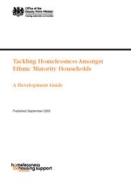 Tackling homelessness amongst ethnic minority households - a development guide