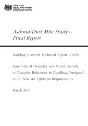 Asthma/dust mite study - final report: sensitivity of humidity and mould growth to occupier behaviour in dwellings designed to the new air tightness requirements
