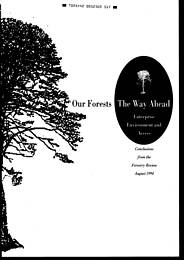 Our forests - the way ahead: enterprise, environment and access. Cm 2644