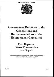 Government response to the conclusions and recommendations of the Environment Committee: first report on water conservation and supply. Cm 3562