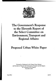 Government's response to the eleventh report of the Select Committee on Environment, Transport and Regional Affairs: proposed urban white paper. Cm 4912