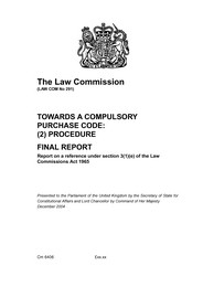 Towards a compulsory purchase code: (2) Procedure. Final report. Cm 6406