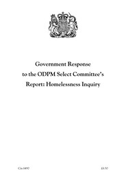 Government response to the ODPM's select committee report: homelessness inquiry. Cm 6490