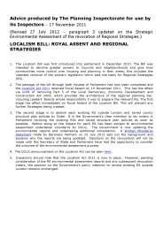 Advice produced by the Planning Inspectorate for use by its Inspectors. Localism bill - Royal Assent and regional strategies (revised 27 July 2012)