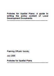 Policies for spatial plans: a guide to writing the policy content of local development documents