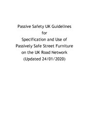 Passive Safety UK Guidelines for specification and use of passively safe street furniture on the UK road network. (Updated 24/01/2020)