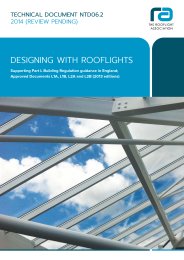 Designing with rooflights. Supporting Part L Building Regulation guidance in England; Approved Documents L1A, L1B, L2A and L2B (2013 editions)