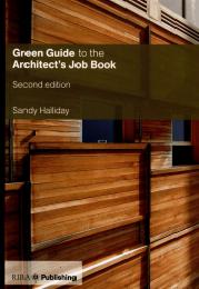 Green guide to the architect's job book. 2nd edition