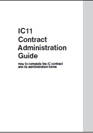 IC11 Contract administration guide: How to complete the IC contract and its administration forms