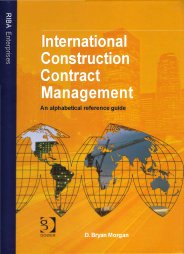 International construction contract management: an alphabetical reference guide