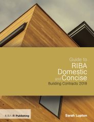 Guide to RIBA domestic and concise building contracts 2018