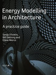 Energy modelling in architecture - a practice guide