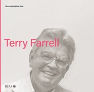 Lives in architecture - Terry Farrell